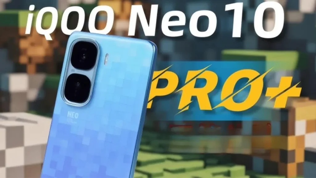iQOO Neo 10 Pro+